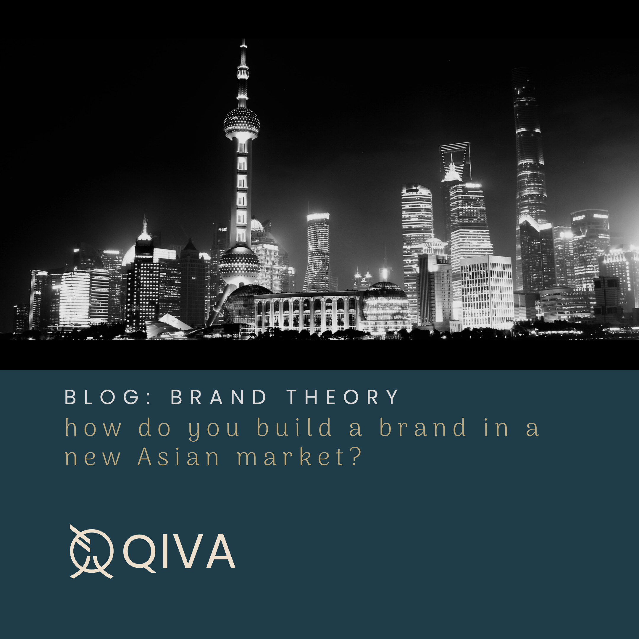 The power of brand theory: how do you build a brand in a new Asian market?